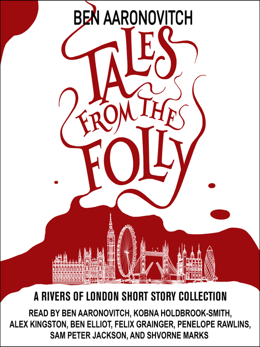 Title details for Tales from the Folly by Ben Aaronovitch - Available